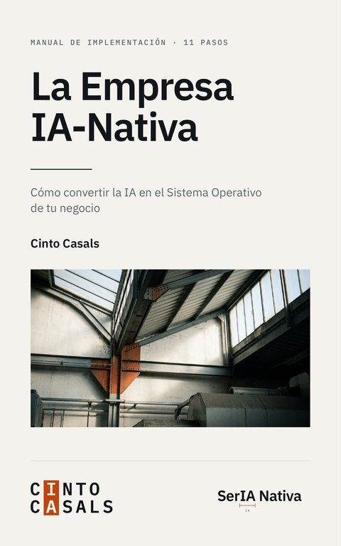 La Empresa IA-Nativa · Cinto Casals